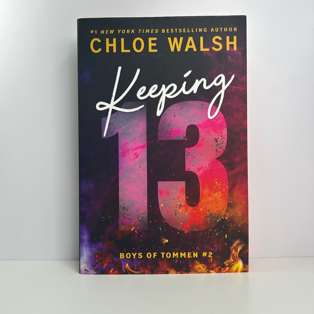 Keeping 13 Deluxe Edition by Chloe Walsh The Boys of Tommen
